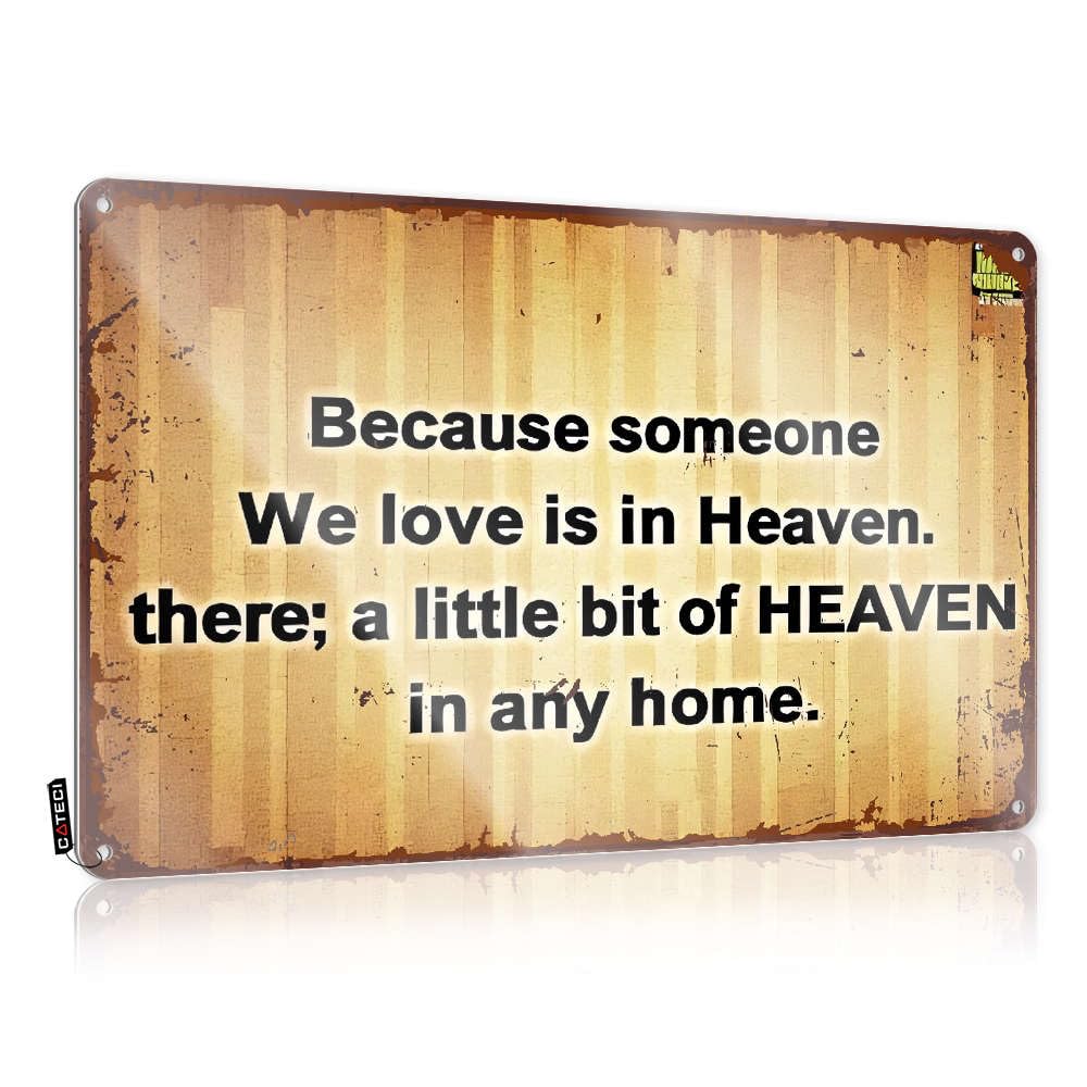 Funny Signs For Home Bar Because Someone We Love Is In Heaven, Tin Sign Metal Tin Signs Funny Vintage Bar Decor(30X40CM)