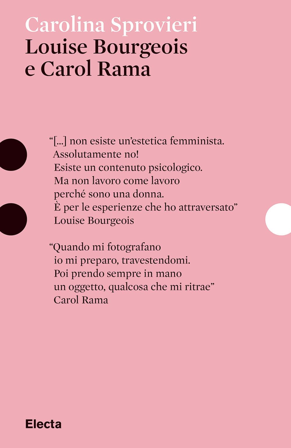 Louise Bourgeois E Carol Rama. Ediz. Illustrata - 4