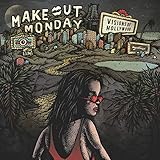 Make Out Monday