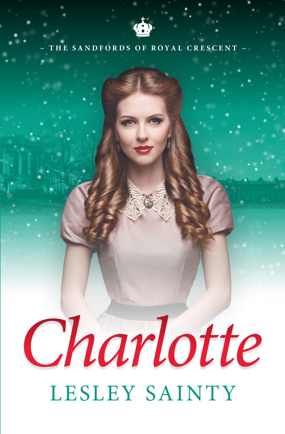 Charlotte - The Sandfords of Royal Crescent: Clean Regency Romance Novella