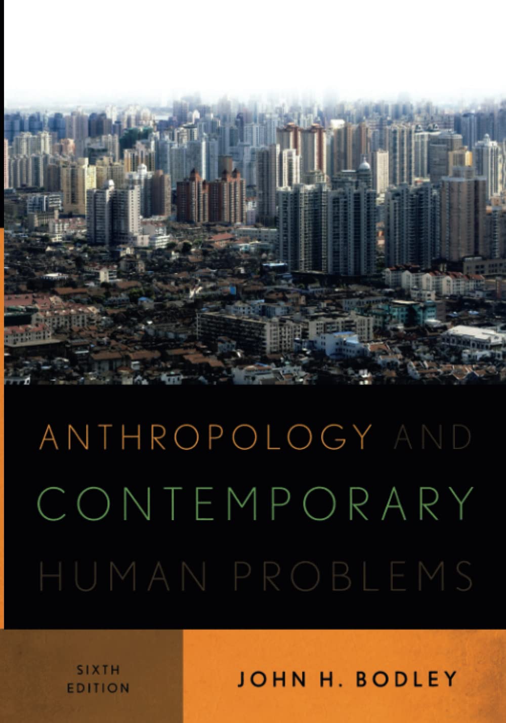 AltaMira Press Anthropology and Contemporary Human Problems