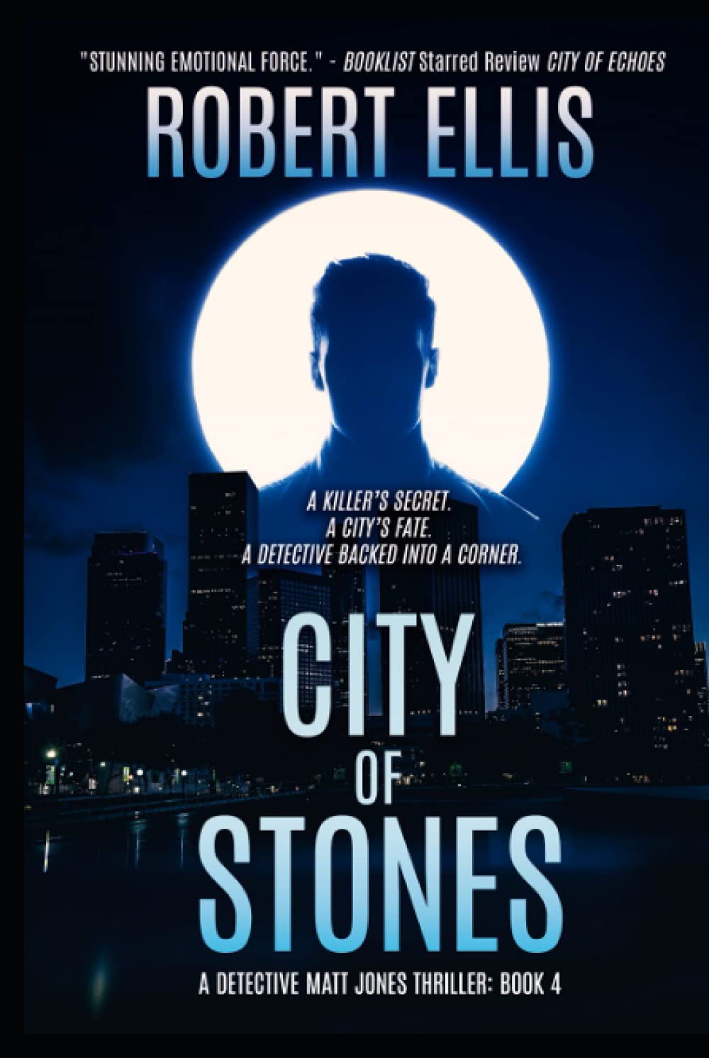 City of Stones (Detective Matt Jones Book 4)