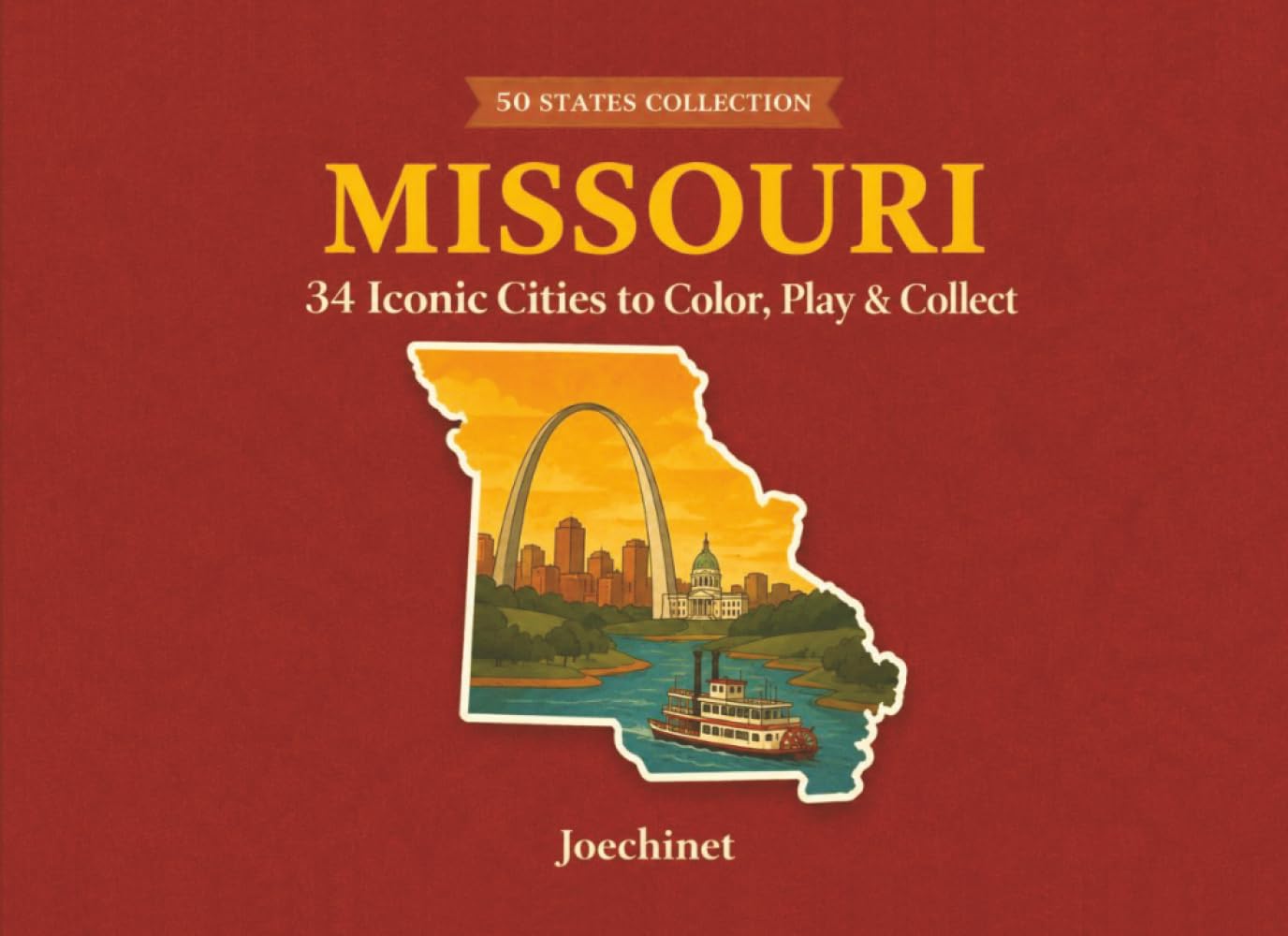 Missouri: 34 Cities to Color (50 States Collection)