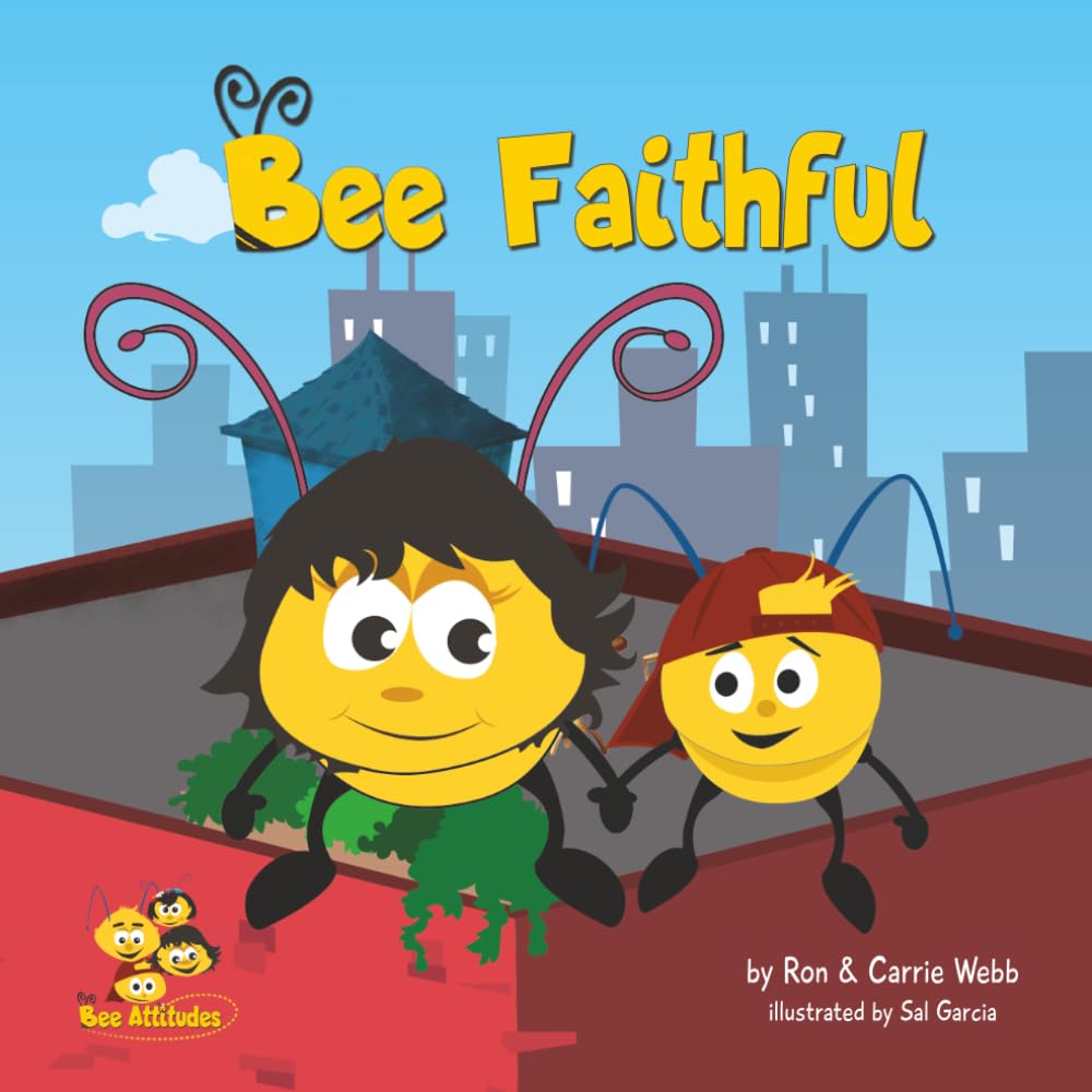 Bee Faithful (The Bee-Attitudes)