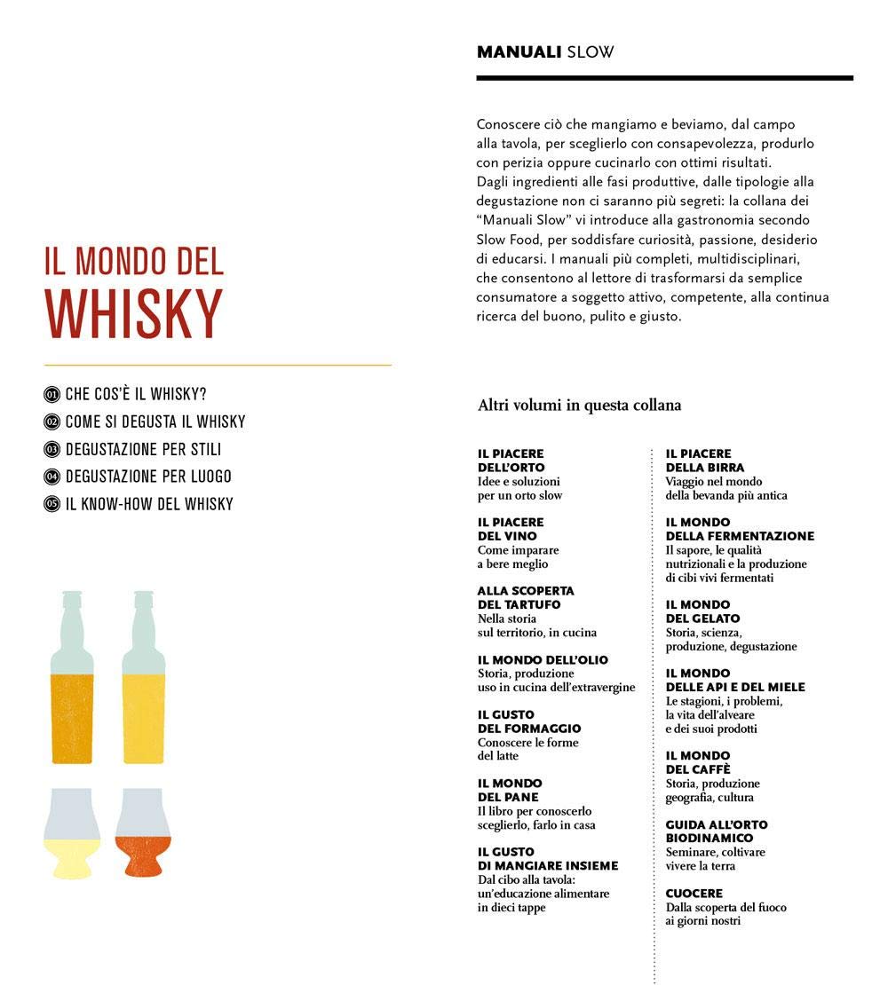 Il mondo del whisky: Conoscerlo, sceglierlo e imparare e degustarlo