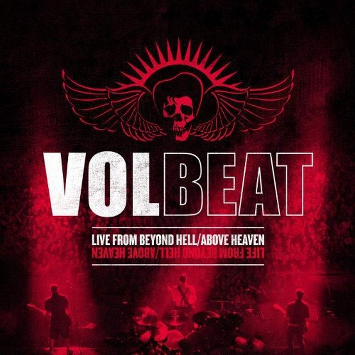 Live from Beyond Hell / Above Heaven [VINYL]