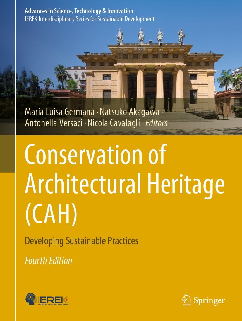 Conservation of Architectural Heritage, l'ouvrage de référence de la collection Advances