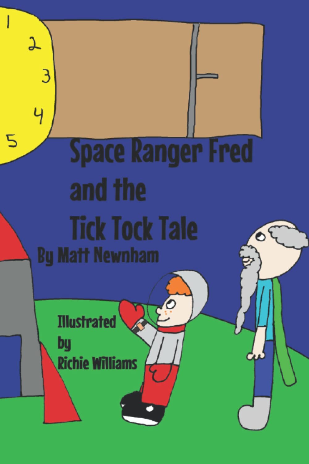 Space Ranger Fred and the Tick Tock Tale: 3