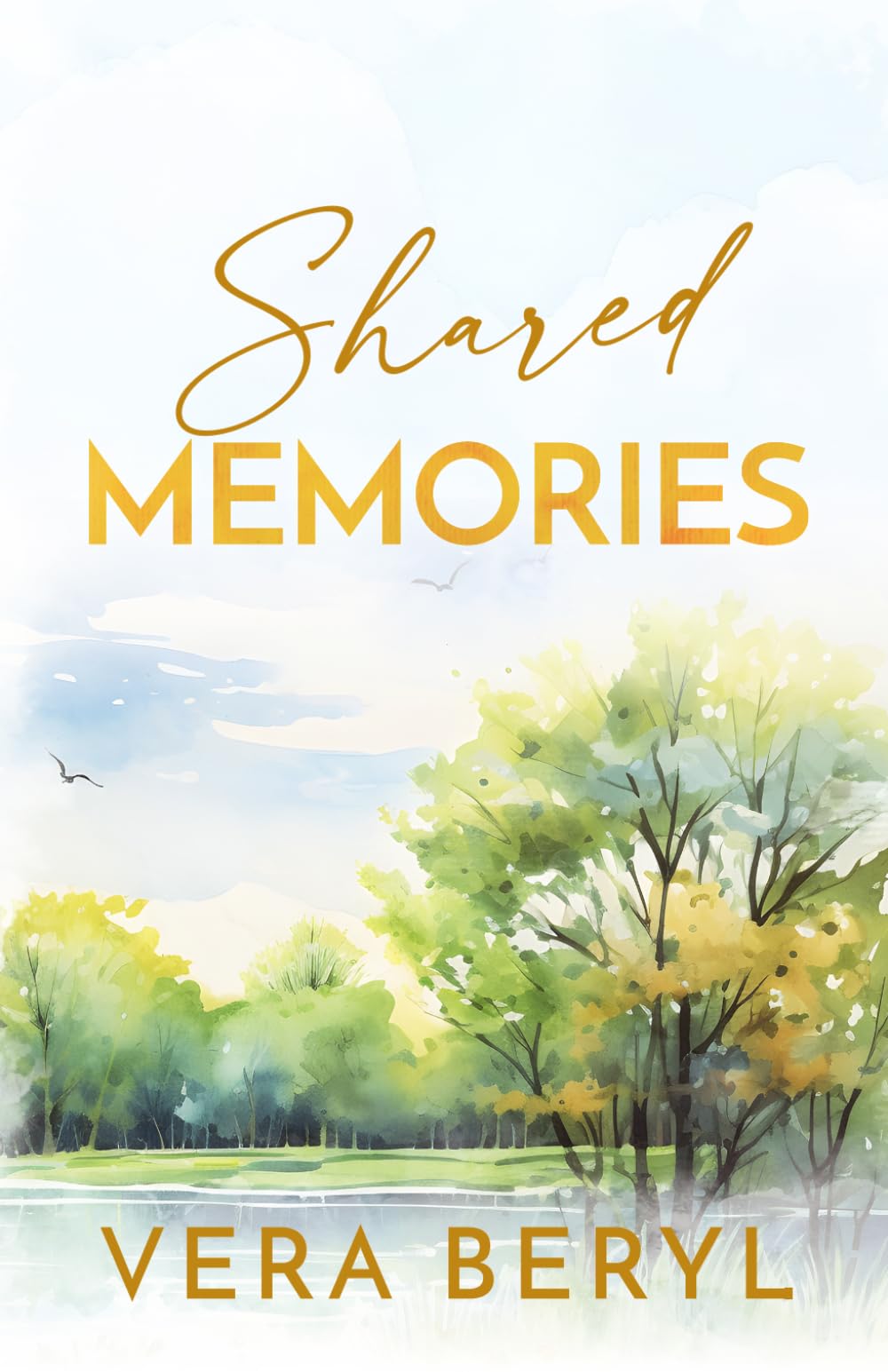 Shared memories: A Small Town Childhood Best Friends Romance (Rainbell Falls)