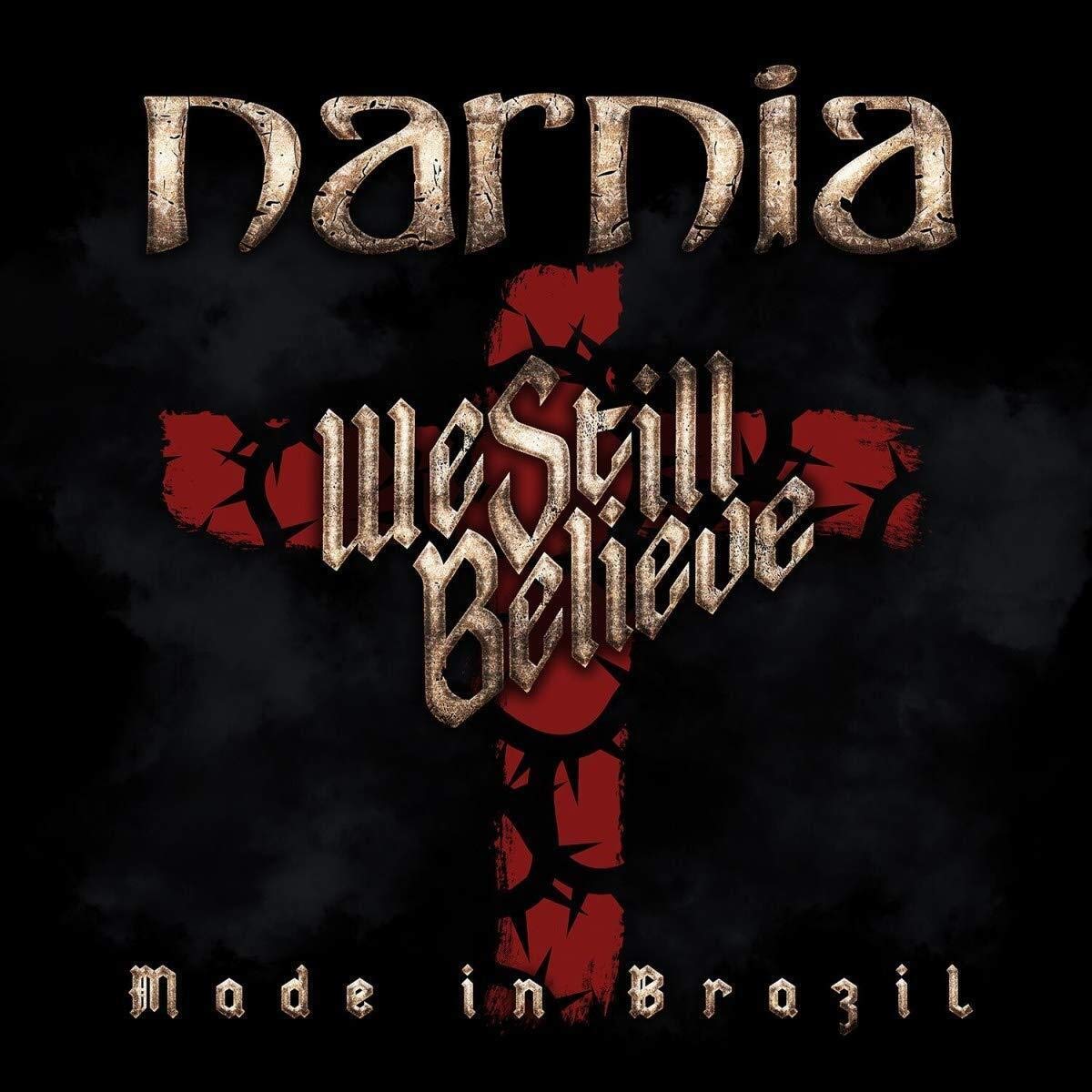 We Still Believe Made In Brazil