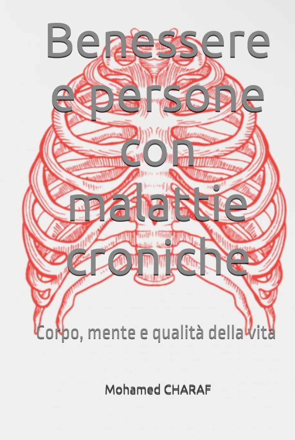 Benessere e persone con malattie croniche: Corpo, mente e qualità della vita