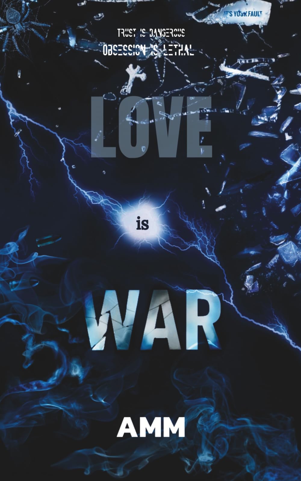 Love is War: Please (PLEASE SAVE ME WITH YOUR LOVE SERIES)