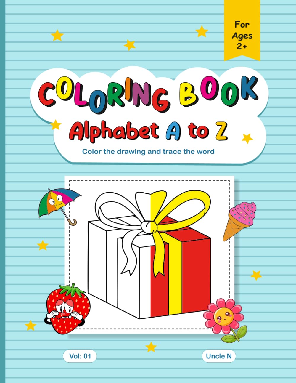 Alphabet Coloring Book - Trace word: Color the drawing and trace the word, A Book for Kids and Adult