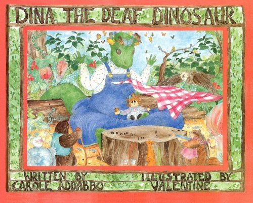 Dina the Deaf Dinosaur 1889262927 Book Cover