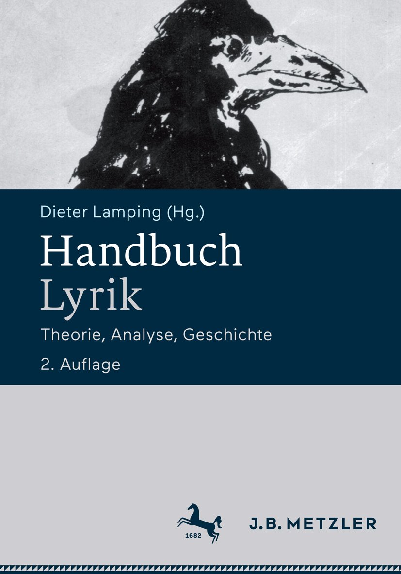 Handbuch Lyrik: Theorie, Analyse, Geschichte