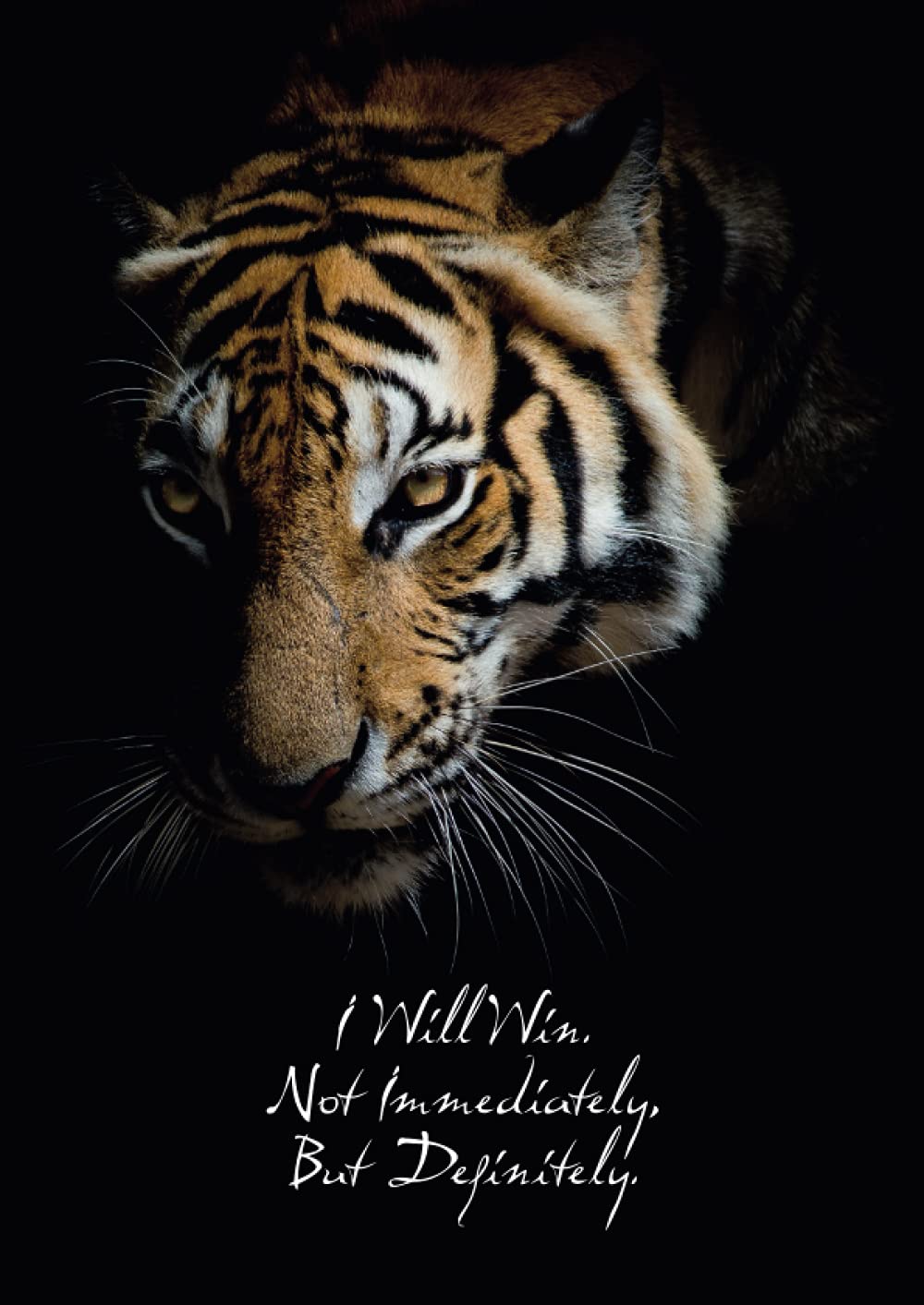 I Will Win: Tiger College Ruled Composition Notebook A4 120 pages