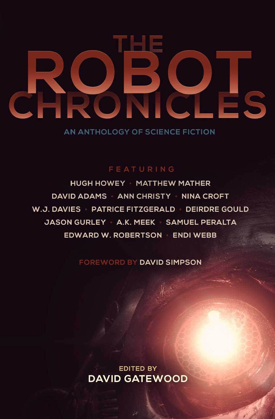 The Robot Chronicles (The Future Chronicles)
