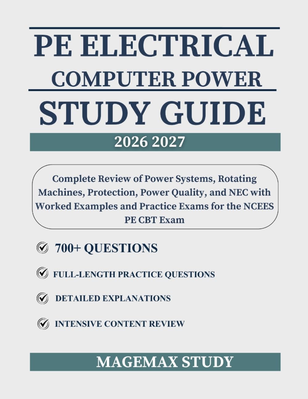 PE ELECTRICAL AND COMPUTER POWER EXAM PREP: Complete Review of Power Systems, Rotating Machines, Protection, Power Quality, and NEC with Worked Examples and Practice Exams for the NCEES PE CBT Exam