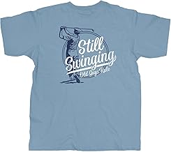 OLD GUYS RULE Men's Graphic T-Shirt, Still Swinging - Father's Day, Birthday Gift - Funny Novelty Tee for Golfers, Caddies