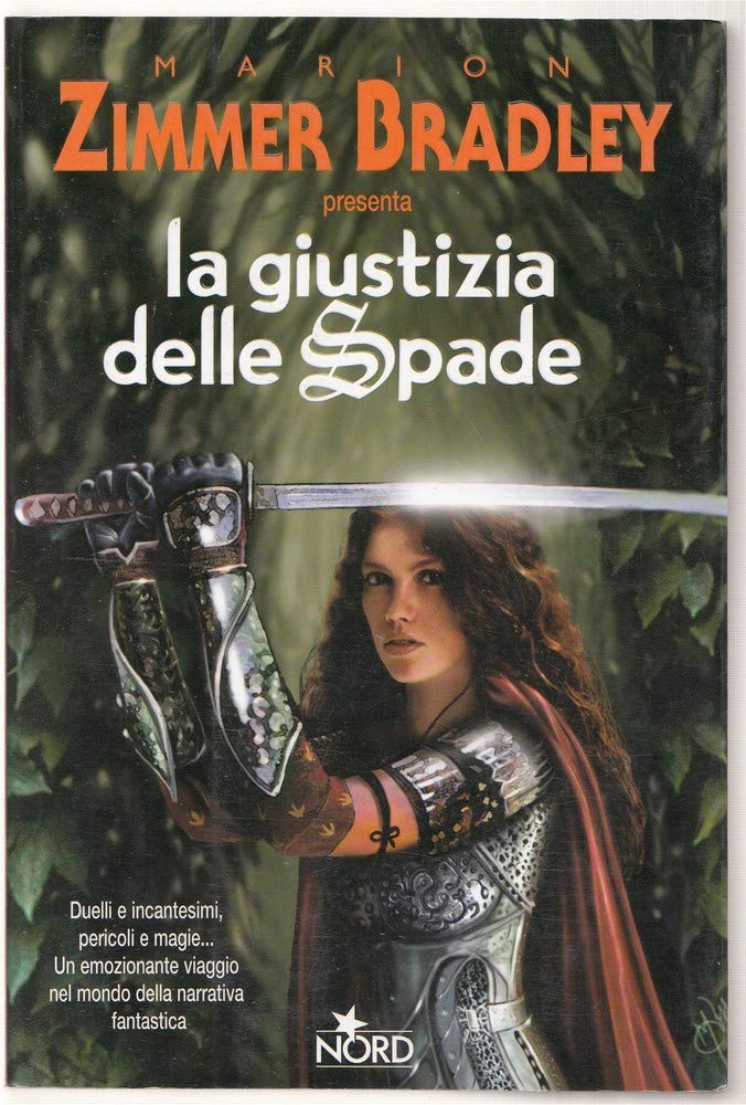 La giustizia delle spade (Fantacollana)