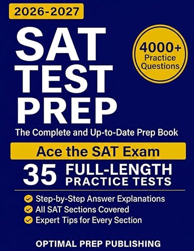 SAT Test Prep: The Complete & Up-to-Date Prep Book with