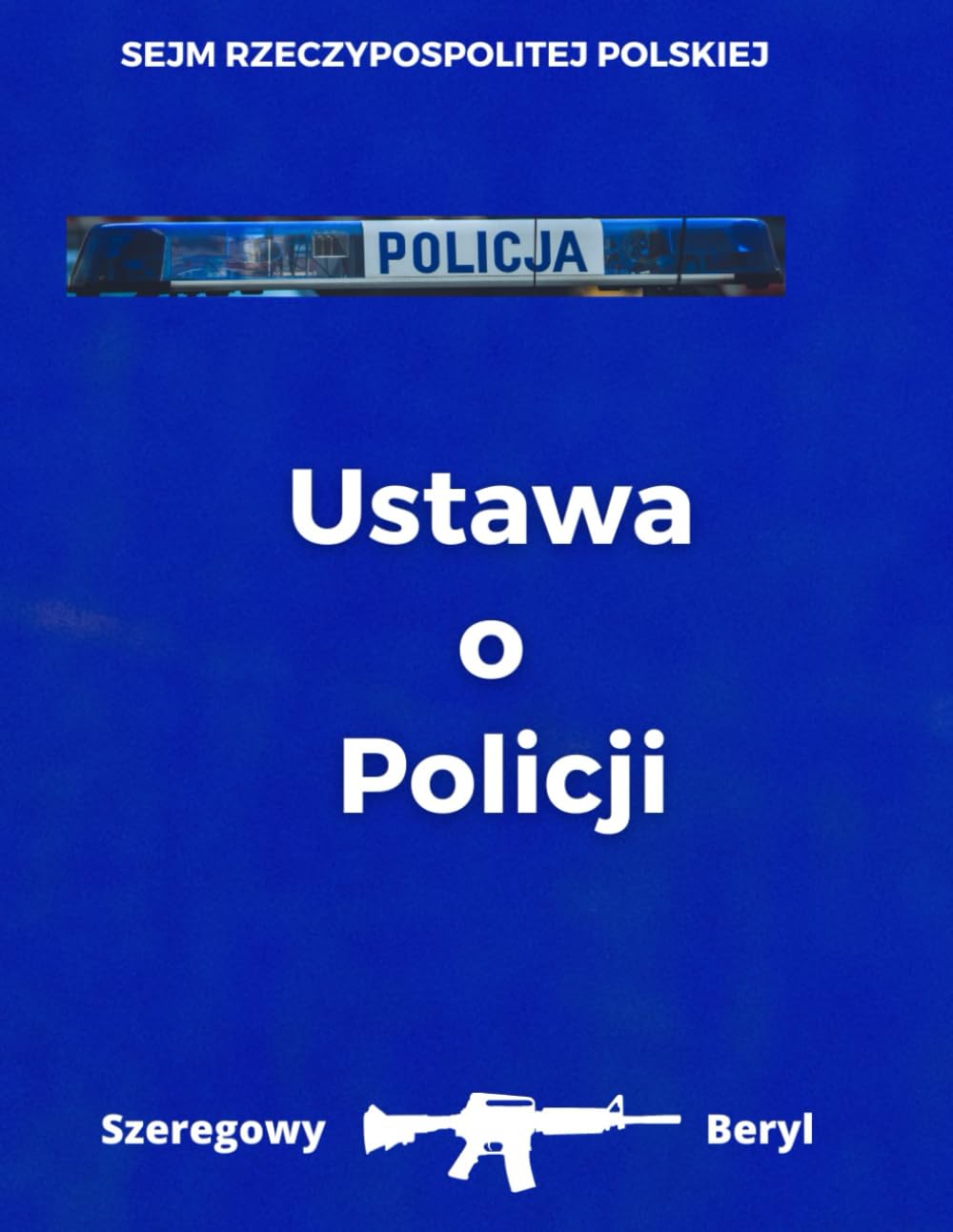 Ustawa o Policji