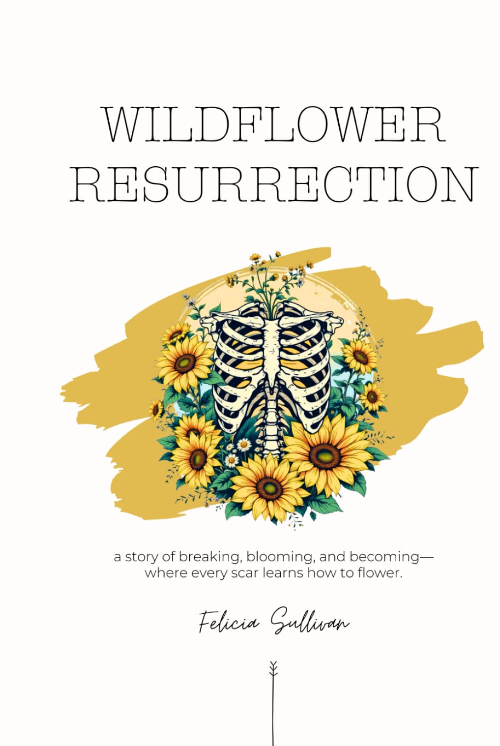 wildflower resurrection      Hardcover – Large Print, October 30, 2025