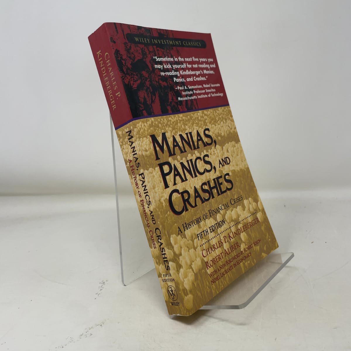 Manias, Panics, and Crashes: A History of Financial Crises (Wiley Investment Classics) cover