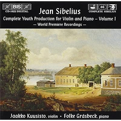 Sibelius: Complete Youth Production for Violin and Piano, Vol.1