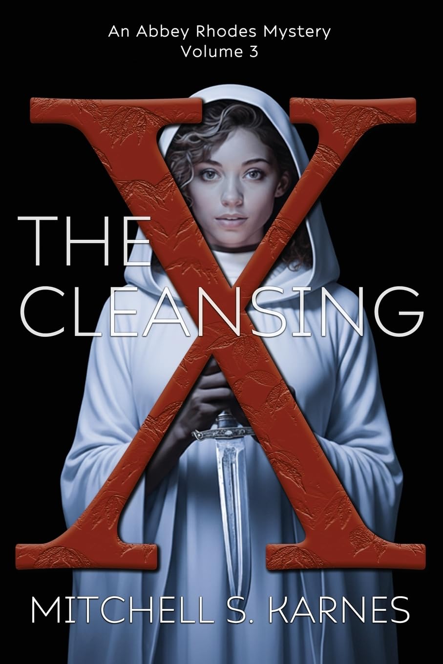 The Cleansing: 3 (The Detective Abbey Rhodes Mysteries)