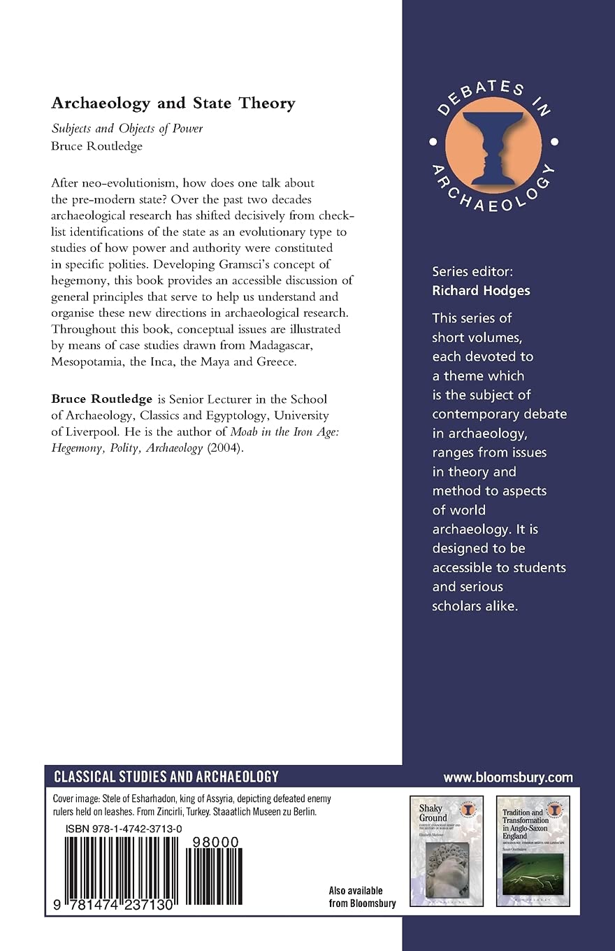 Archaeology and State Theory: Subjects and Objects of Power