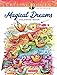 Creative Haven Magical Dreams Coloring Book (Creative Haven Coloring Books)