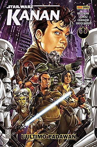 Star Wars: Kanan - L'Ultimo Padawan - Ristampa - Star Wars Collection - Panini Comics - Italiano