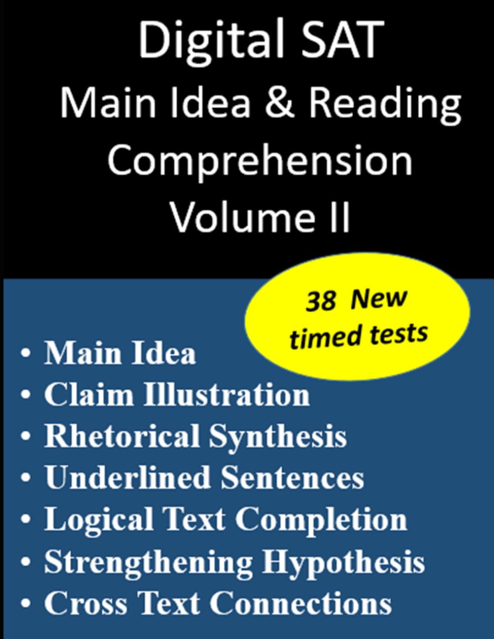 Digital SAT Main Idea and Reading Comprehension Volume II