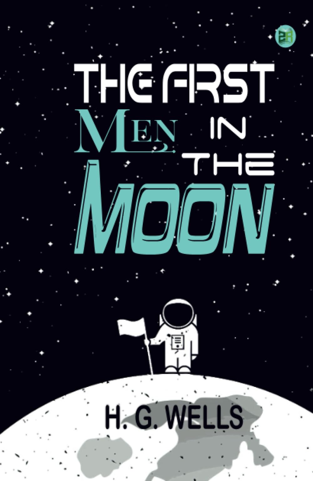 The First Men In The Moon