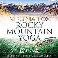Rocky Mountain Yoga Hörbuch