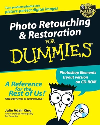 Photo Retouching &amp; Restoration For Dummies®