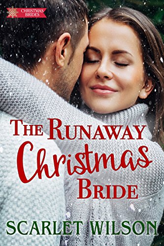 The Runaway Christmas Bride (Christmas Wishes Book 1)