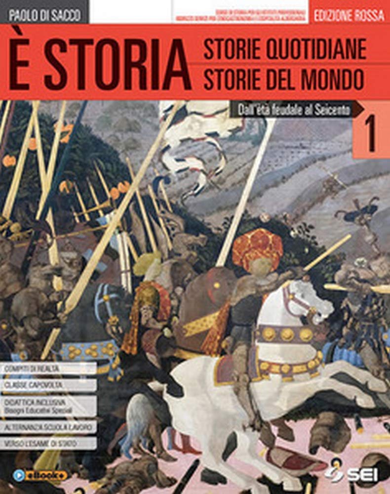 È Storia. Ediz Rossa. Con Atalante Geostorico. Con Percorso Storia Enogastronomia E Osp. Alberg. Per Gli Ist. Tecnici E Professionali. Con Ebook. Con Espansione Online (Vol. 1) - 4