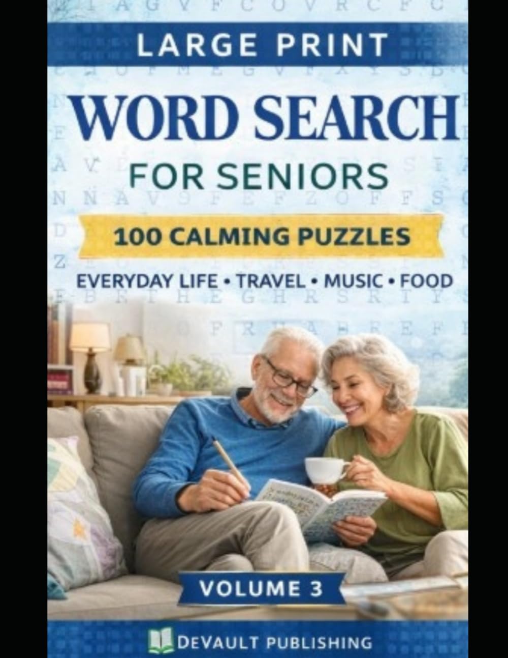 Large Print Word Search for Relaxation - Volume 3