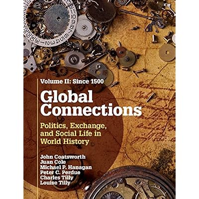 Global Connections: Volume 2, Since 1500