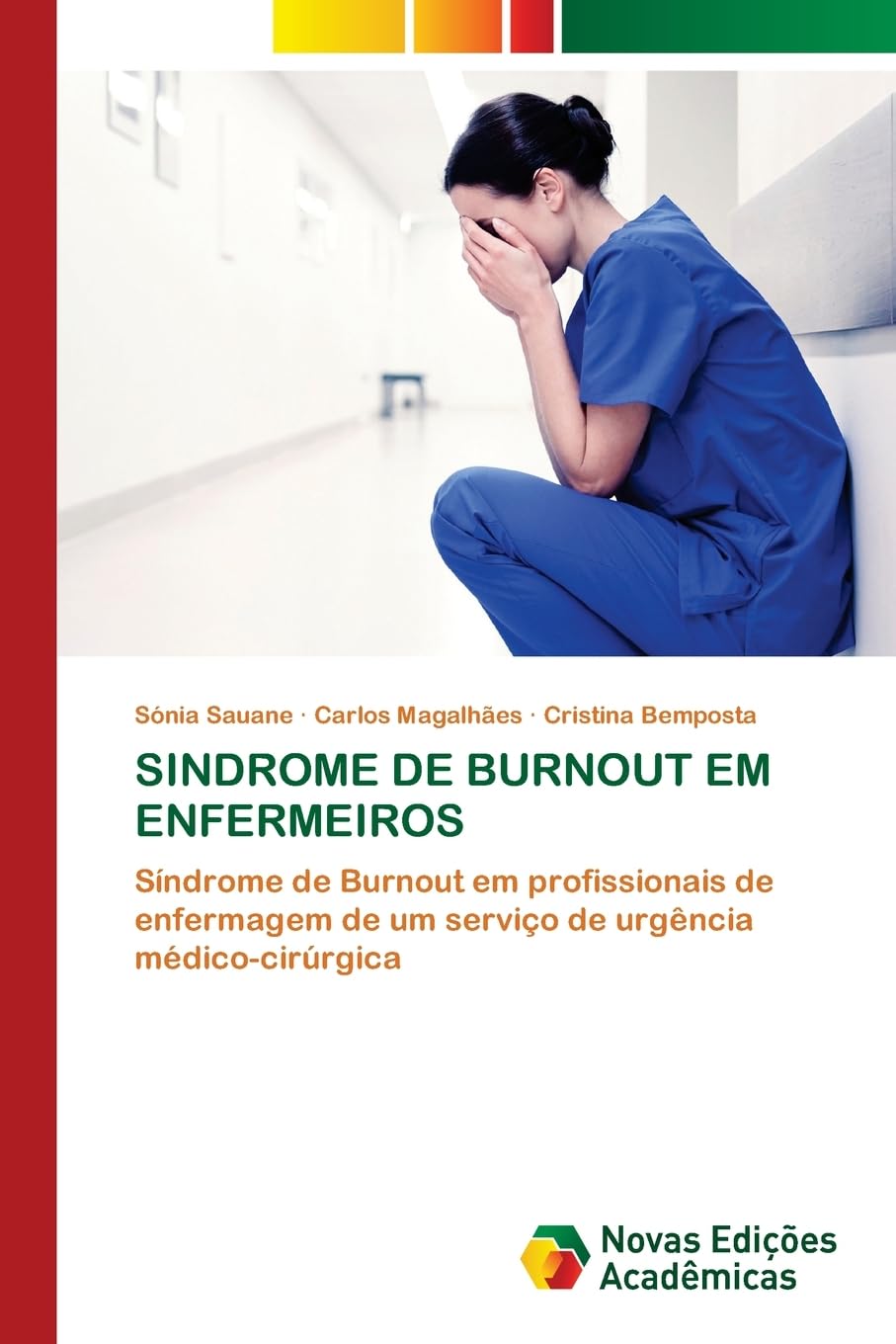 SINDROME DE BURNOUT EM ENFERMEIROS: Síndrome de Burnout em profissionais de enfermagem de um serviço de urgência médico-cirúrgica
