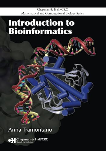 Introduction to Bioinformatics (Chapman &amp; Hall/CRC Computational Biology Series)