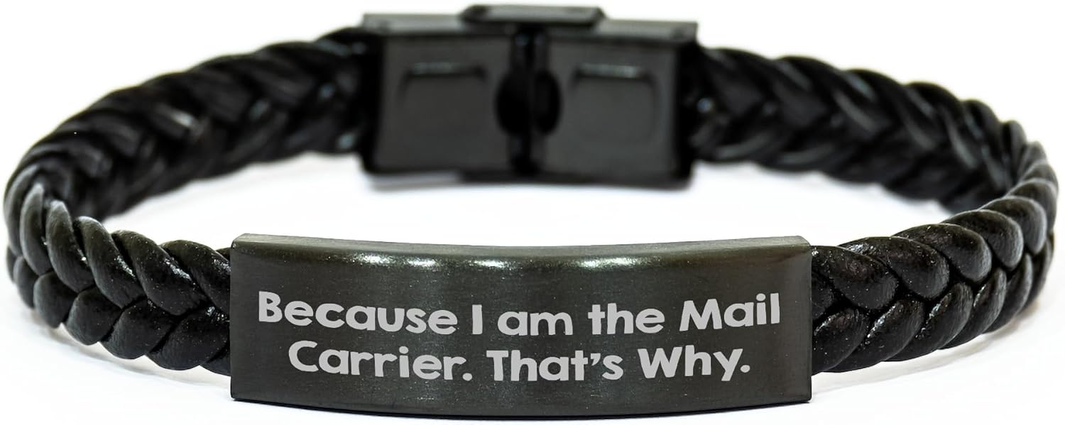 Mail Carrier Gifts for Her - Funny Quote Interlaced Leather Bracelet from Friend