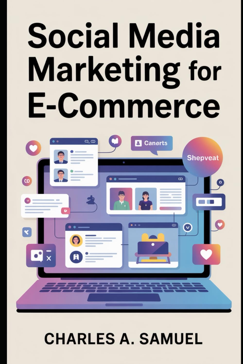 SOCIAL MEDIA MARKETING FOR E-COMMERCE