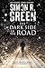 The Dark Side of The Road: A country house murder mystery with a supernatural twist