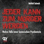 Jeder kann zum Mörder werden