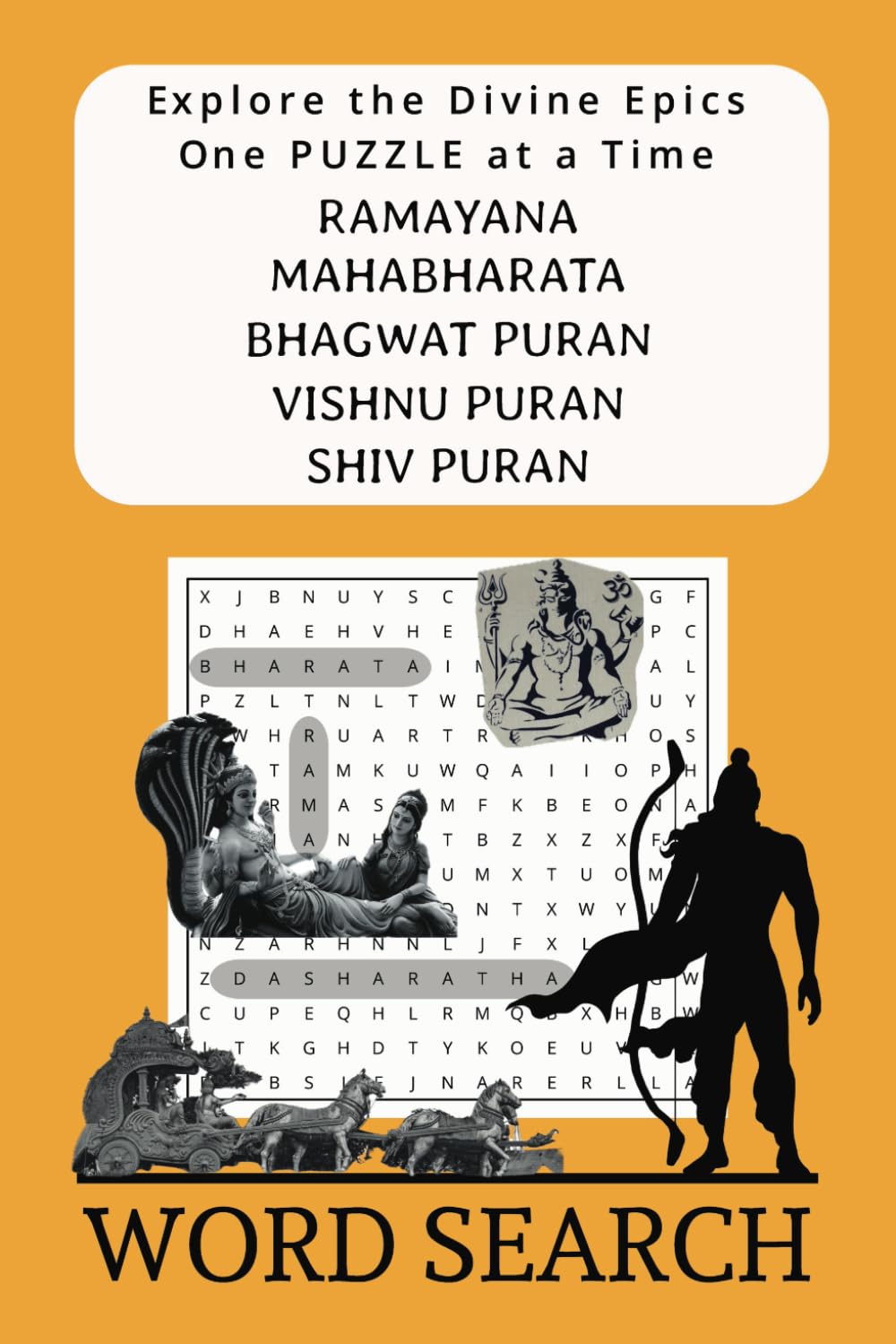 Hindu Mythology Word Search: Puzzles from Ramayana, Mahabharata & Puranas: Word Searches with Easy to Read Print about Ramayana, Mahabharata, the ... 50+ Puzzles...Gift for Vacations and Holidays
