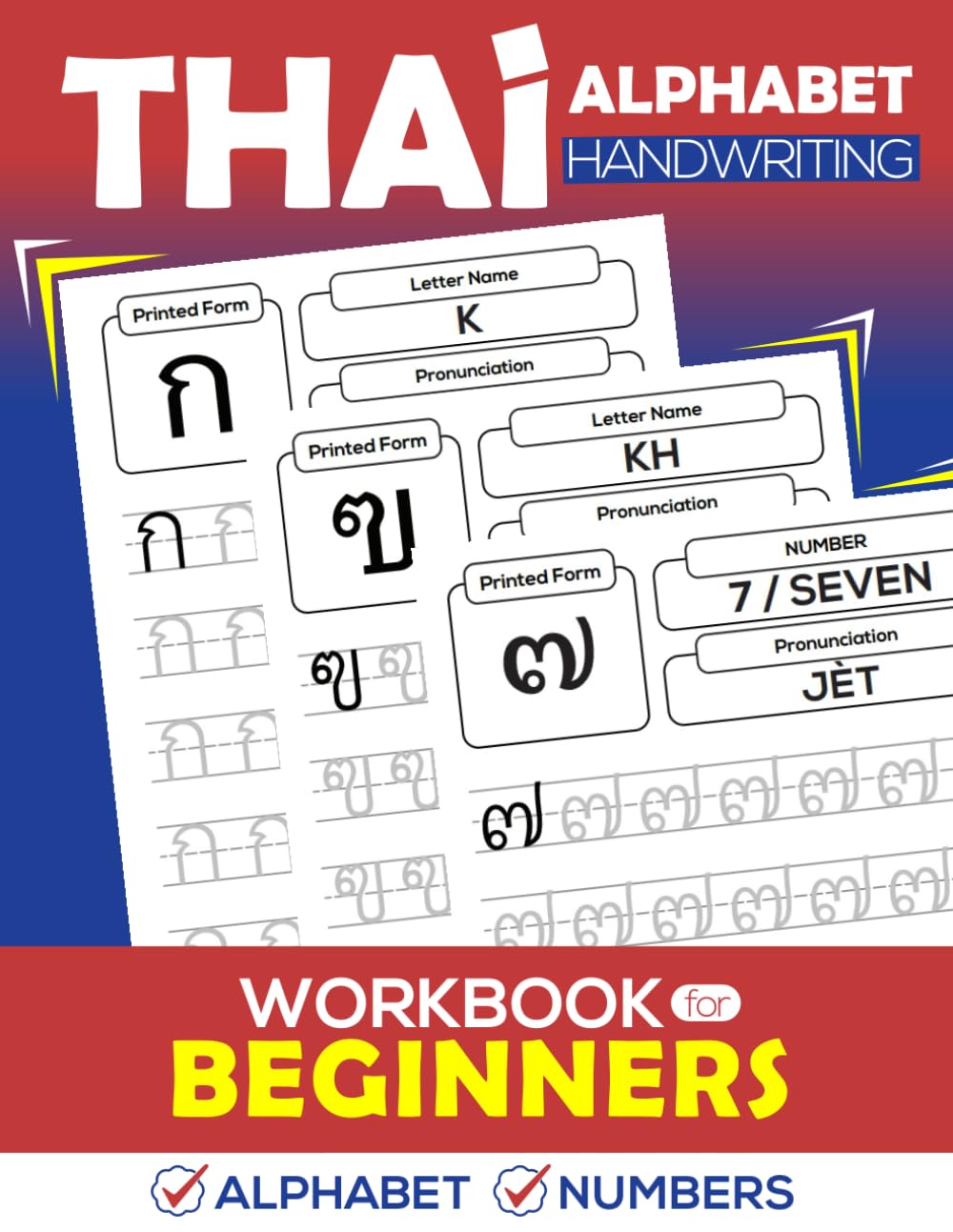 Thai Alphabet Handwriting Workbook for Beginners: Learn to Write Thai Letters & Numbers (Thai Language Learning)