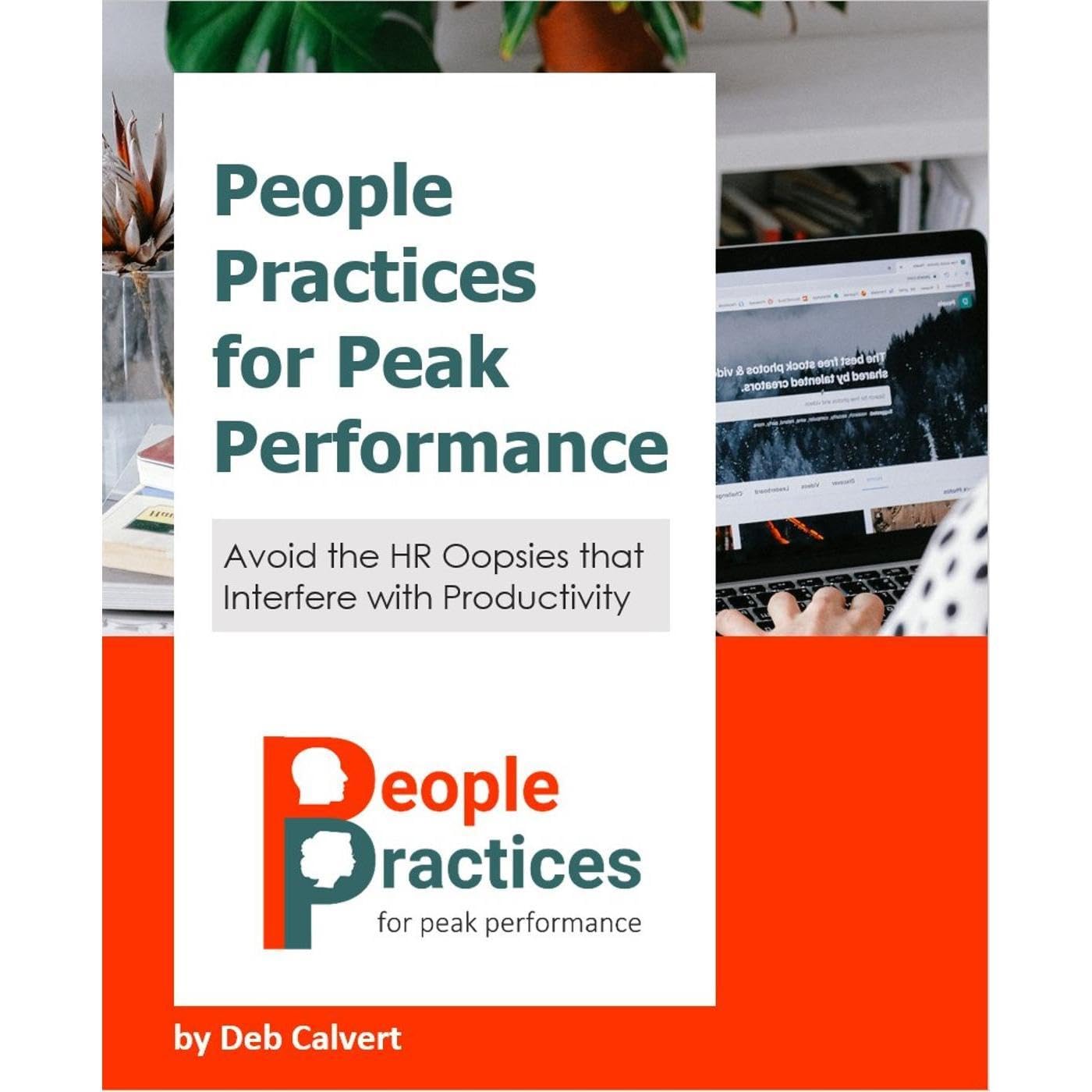 People Practices for Peak Performance